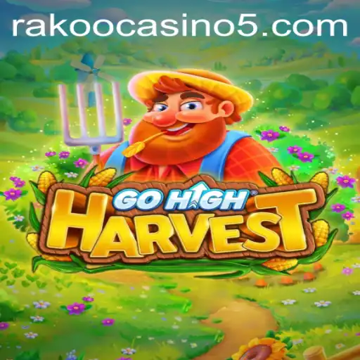 Unveiling GoHighHarvest: The Thrilling New Gaming Sensation
